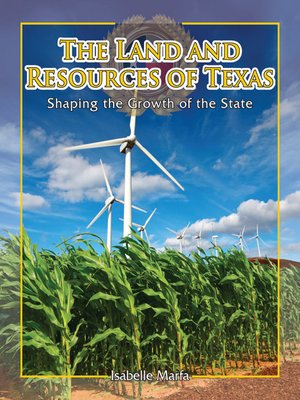 cover image of The Land and Resources of Texas
